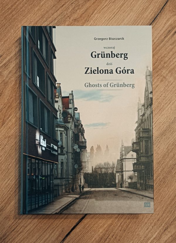 Książka Ghosts of Grünberg