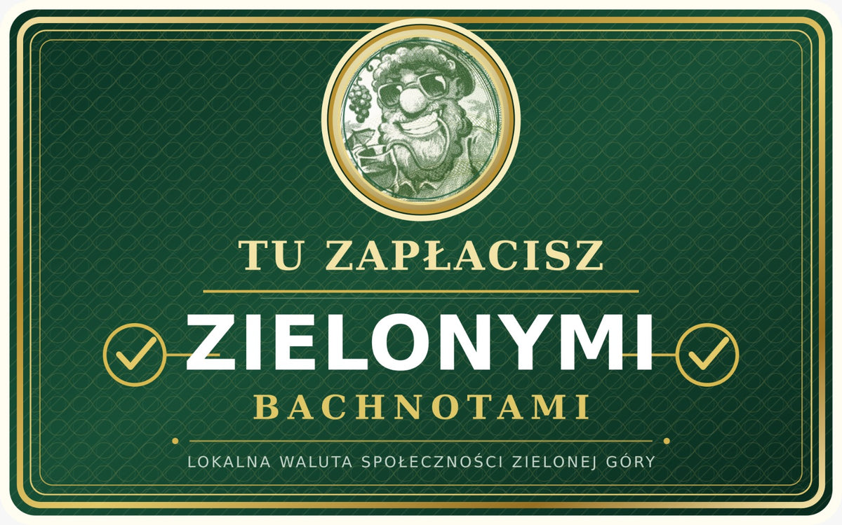 ZESTAW STARTOWY (TYLKO DLA FIRM Z ZIELONEJ GÓRY) DLA PARTNERA ZIELONYCH BACHNOTÓW
