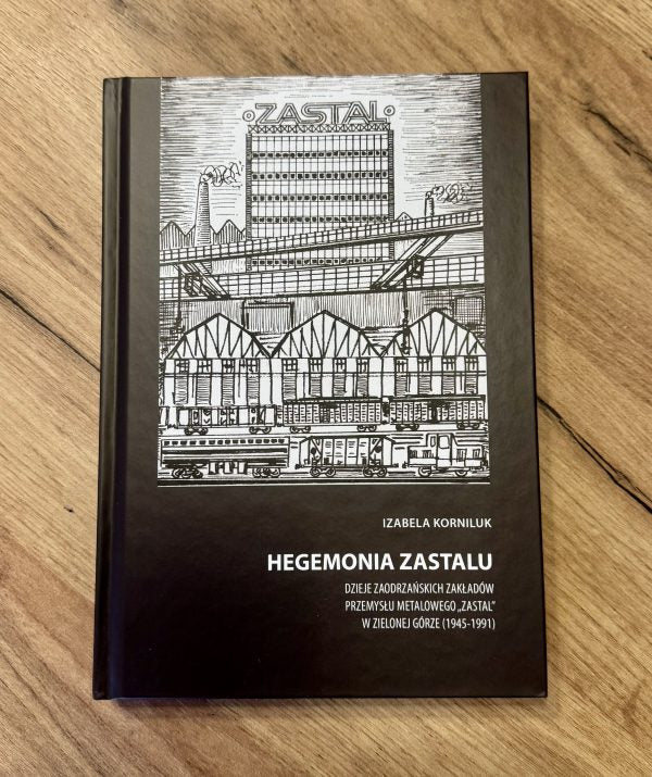 Hegemonia Zastalu, książka